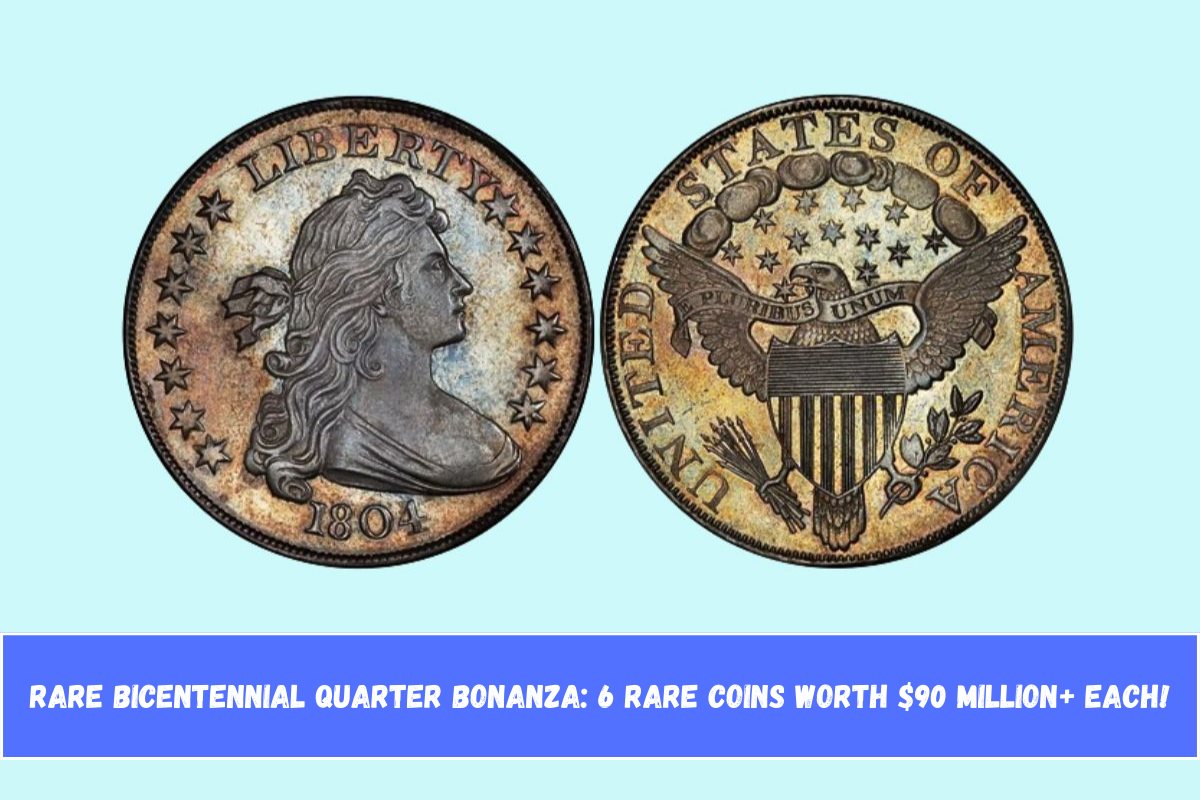 Rare Bicentennial Quarter Bonanza 6 Rare Coins Worth $90 Million+ Each!