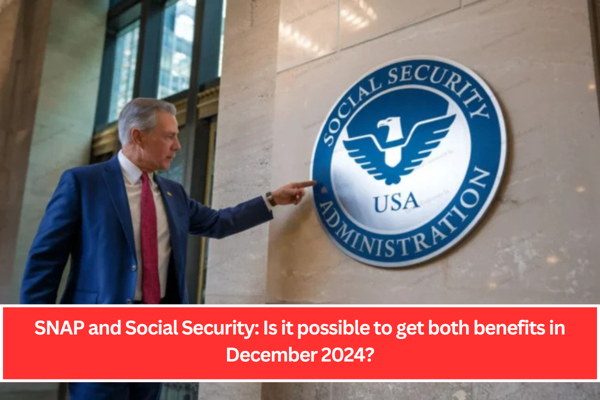 SNAP and Social Security: Is it possible to get both benefits in December 2024?