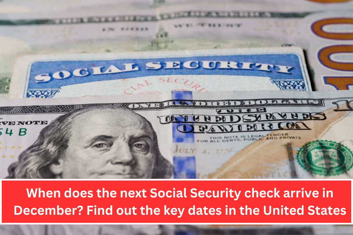 When does the next Social Security check arrive in December? Find out the key dates in the United States